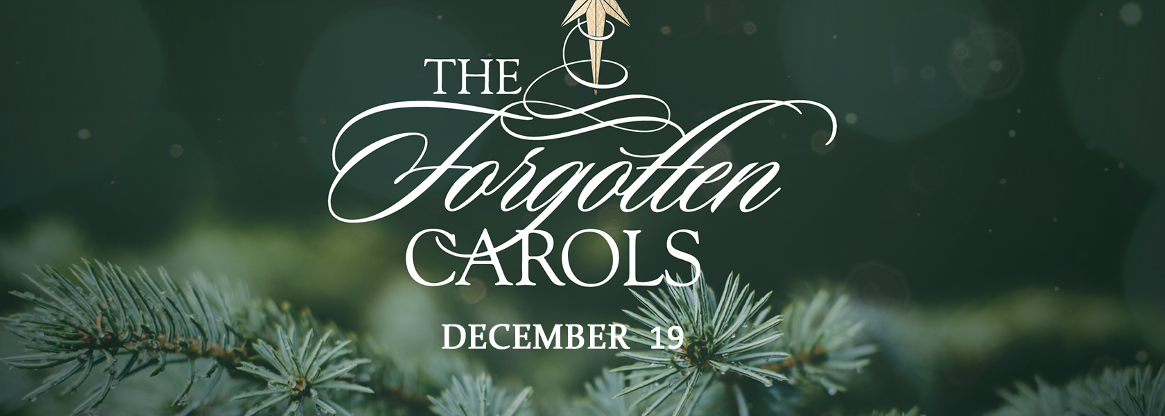 Come join the magic and experience The Forgotten Carols