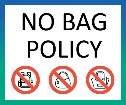 NO BAG POLICY