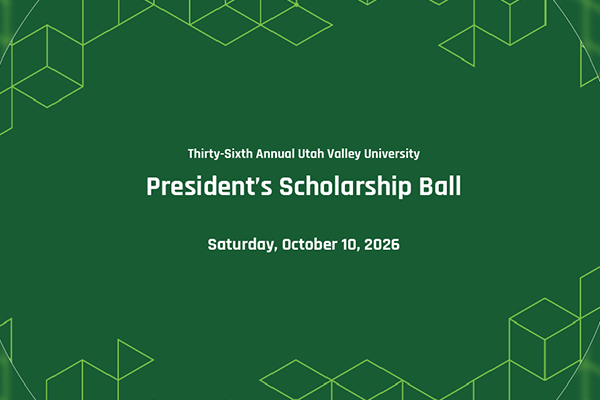 Thirty Sixth UVU President's Scholarship Ball